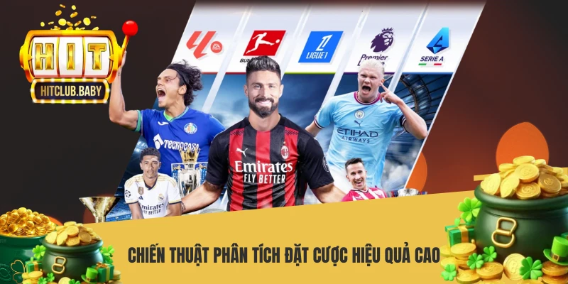 Chiến thuật phân tích đặt cược hiệu quả cao